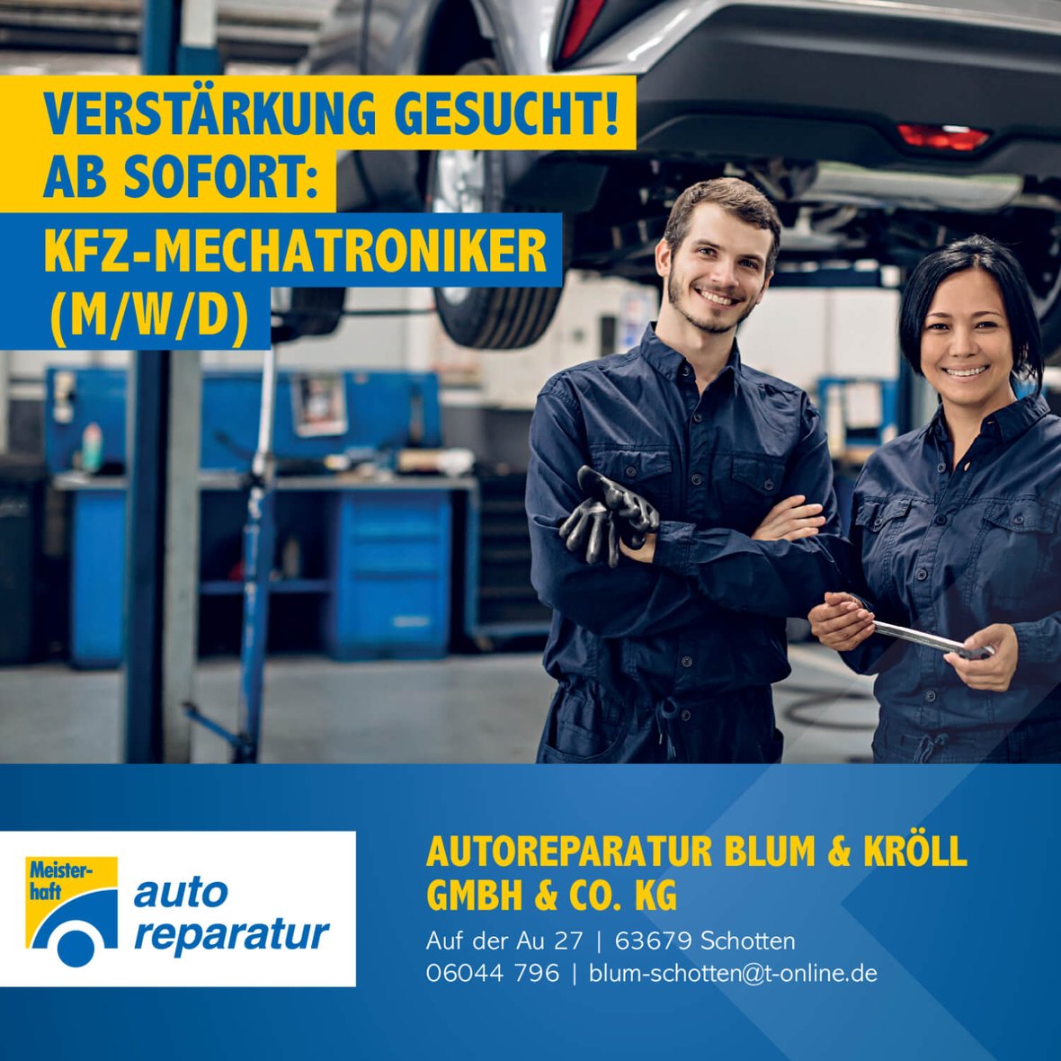 Stellenanzeige zur Stelle Kfz-Mechatroniker bei Autoreparatur Blum & Kröll Bild mit Stellenanzeige zur Stelle Kfz-Mechatroniker bei Autoreparatur Blum & Kröll
